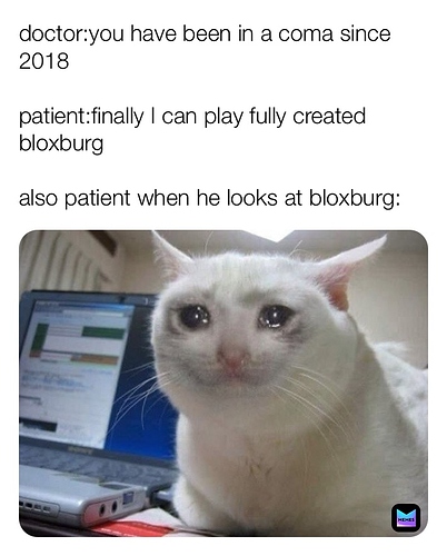 Finally I can play fully created bloxburg