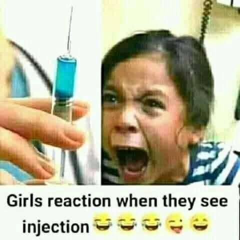 Girls reaction when they see injection